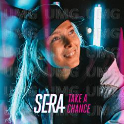 Take A Chance - SERA