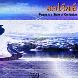 Peace Is A State Of Confusion - Sedonia