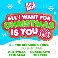 KIDZ BOP All I Want For Christmas Is You