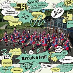 Break A Leg! - Last Idol