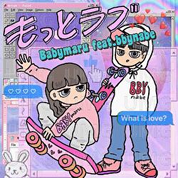 Motto Love - Babymaru, BBY NABE