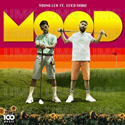 Mood - Young Lex, Ecko Show