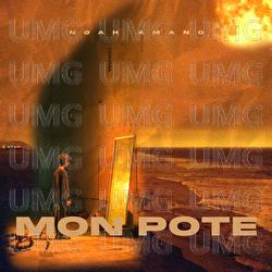 Mon Pote - Noah Amano