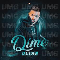 Dime - ULIAN