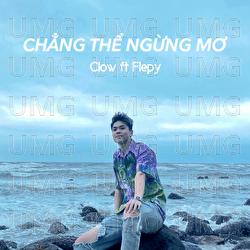 Chang The Ngung Mo - Clow, Flepy