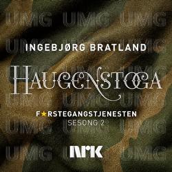Haugenstoga - Ingebj&oslash;rg Bratland