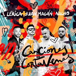 Canciones Cortavenas - Lérica, Juan Magán, Nacho