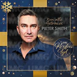 Kom Alle Getroues - Pieter Smith