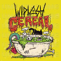 Cereal - Wiplash
