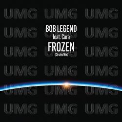 Frozen - Bob Legend, Cara