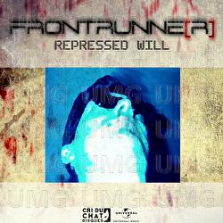 Repressed Will - FRONT RUNNE[R]