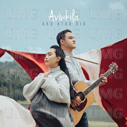 Aku Atau Dia - Aviwkila
