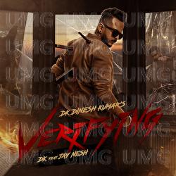 VERIFYING - DK Dinesh Kumar, Jay Nesh Isuran