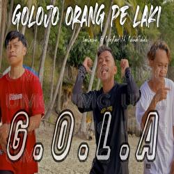 GOLA (Golojo Orang Pe Laki) - Rahmat Tahalu, Rizky Rauf, Fahrian Inombi