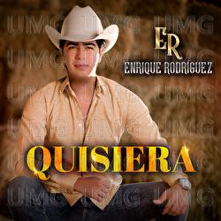 Quisiera - Enrique Rodr&iacute;guez