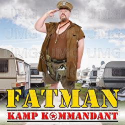 Kamp Kommandant - FATMAN