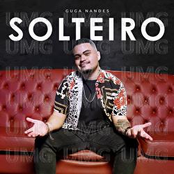 Solteiro - Guga Nandes
