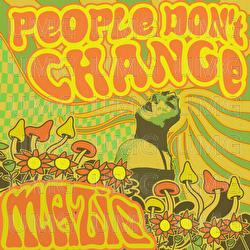 people don't change - mazie