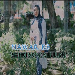 Peddi Mancaji Juku - Muez Taqdir, Mawar BS