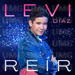 Re&iacute;r - Levi D&iacute;az