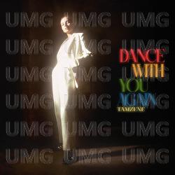 Dance With You Again - Tamzene