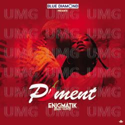 Piment - ENIGMATIK MUSIC FAMILY