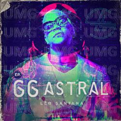GG Astral - Léo Santana