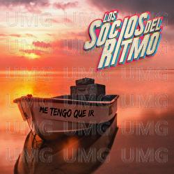 Me Tengo Que Ir - Los Socios Del Ritmo
