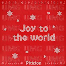Joy To The World - Pitizion