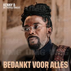Bedankt Voor Alles - Kenny B, Metropole Orkest