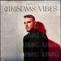 Christmas Vibes - Ochman