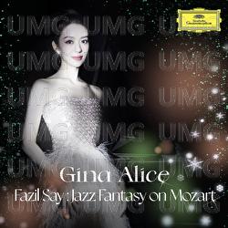 Jazz Fantasy on Mozart - Gina Alice
