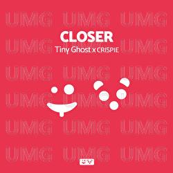 Closer - Tiny Ghost, Kool Kat