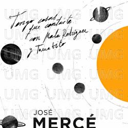 Tengo Cosas Que Contarte - José Mercé, Mala Rodríguez, Tomatito