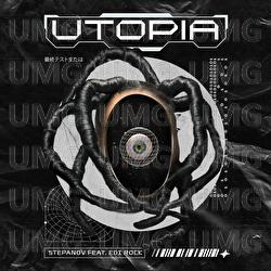 Utopia - STEPANOV, Edi Rock