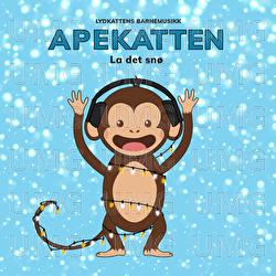 La det sn&oslash; - Apekatten, Lydkattens barnemusikk