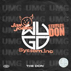 The Don - System.Inc, Jax Jones, Stefflon Don