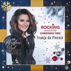 Rocking Around The Christmas Tree - Franja du Plessis
