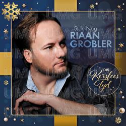 Stille Nag - Riaan Grobler