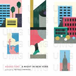 A Night In New York - Asako Toki
