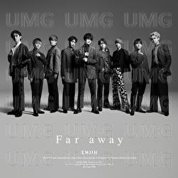 Far away - ENJIN