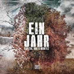 Ein Jahr - Capital Bra, Montez