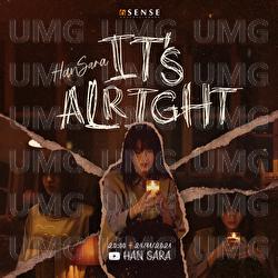 It's alright - Han Sara