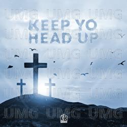 Keep Yo Head Up - KB Mike