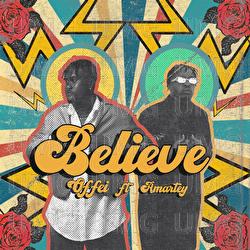 Believe - Offei, Amartey