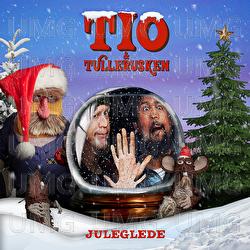 Juleglede - Tio & Tullerusken