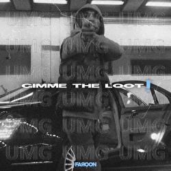 Gimme The Loot - Faroon