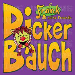 Dicker Bauch - Frank und seine Freunde