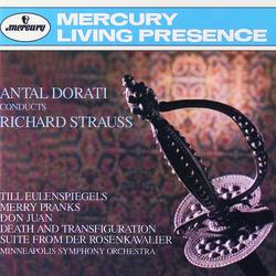 Strauss, R.: Suite from Der Rosenkavalier; Don Juan