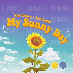 My Sunny Day - Ted Fresco, Lyn Lapid